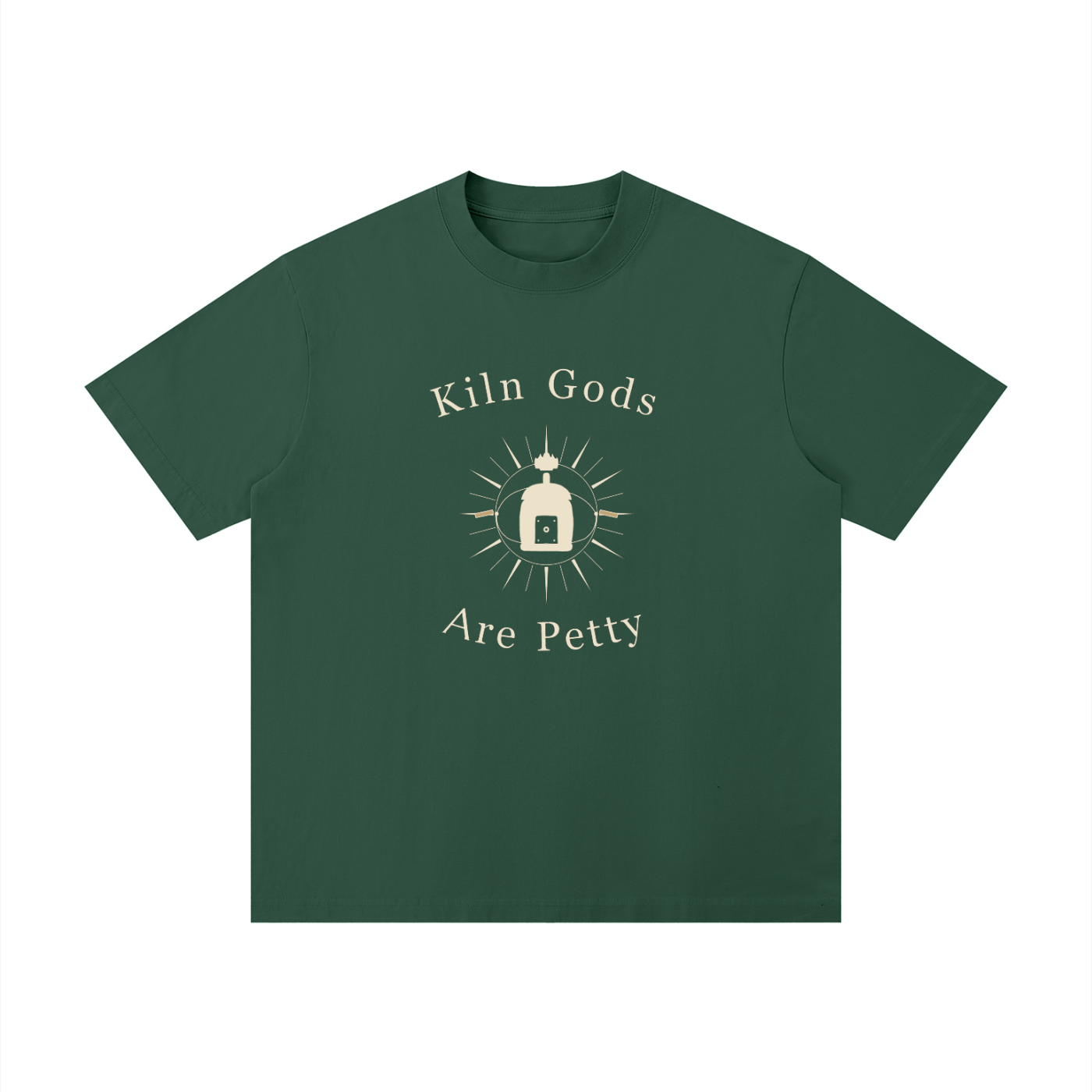 Kiln Gods Are Petty | Summer Tee